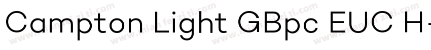 Campton Light GBpc EUC H字体转换